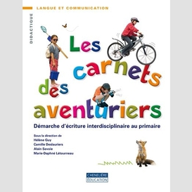 Carnets aventuriers demarche ecriture