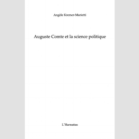 Auguste comte et la science politique