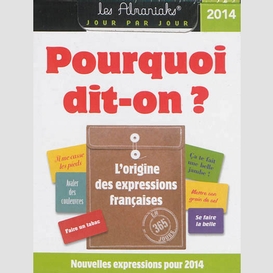 Pourquoi dit-on 2014