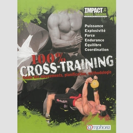 100% cross-training