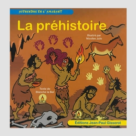 Prehistoire (la)