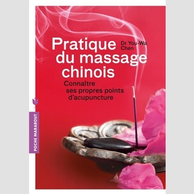 Pratique du massage chinois