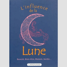 Influence de la lune (l)