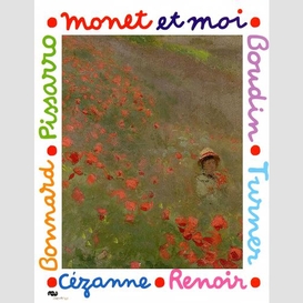 Monet et moi