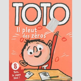 Toto il pleut des zeros