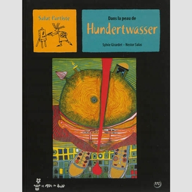 Dans la peau de hundertwasser