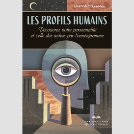 Profils humains (les) (l'enneagramme)