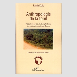 Anthropologie de la forêt