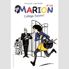 Marion et cie t03 college fuyons