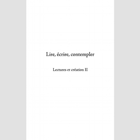 Lire, écrire, contempler