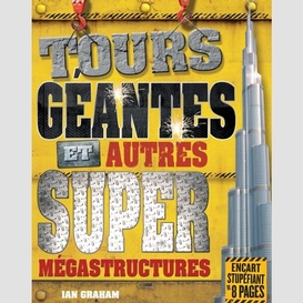 Tours geantes et autres super megastruct