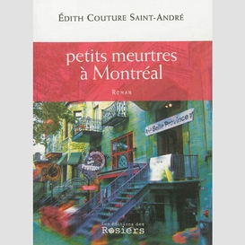 Petits meurtres a montreal