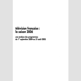 Télévision française la saison 2006