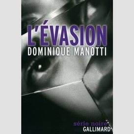 Evasion (l')