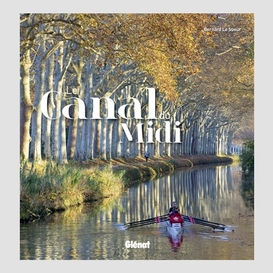 Canal du midi (le)