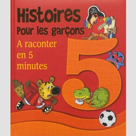 Histoires pour les garcons