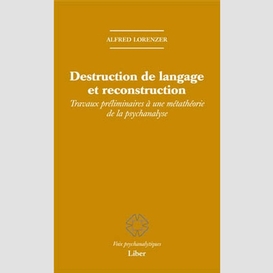 Destruction de langage et reconstruction