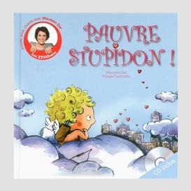 Pauvre stupidon +cd