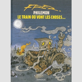 Train ou vont les choses (le)