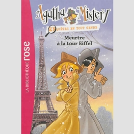 Agatha mistery t.5 meurtre a tour eiffel