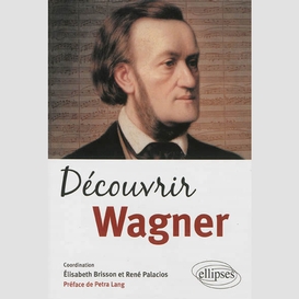 Decouvrir wagner