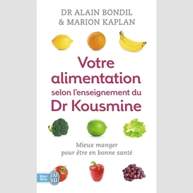 Votre alimentation selon enseig kousmine