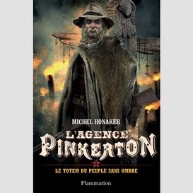 Agence pinkerton t4 totem peuple sans om