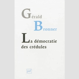 Democratie des credules (la)