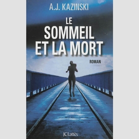 Sommeil et la mort (le)