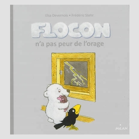 Flocon n'a ^pas peur de l'orage