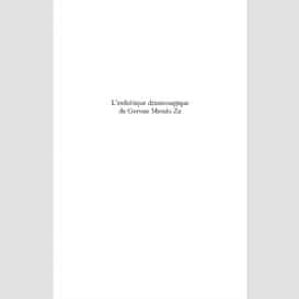 L'esthétique dramaturgique de gervais mendo ze