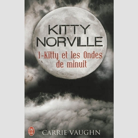 Kitty norville t01 kitty et les ombres n