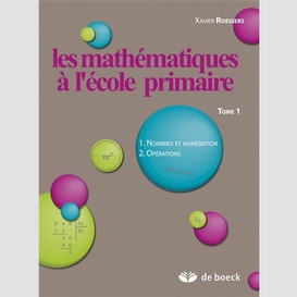 Mathematiques a l'ecole primaire t.1