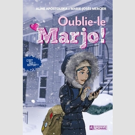 Oublie-le marjo!