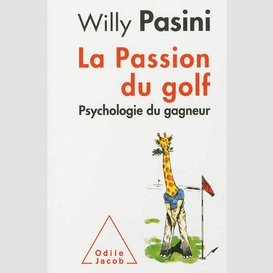 La passion du golf