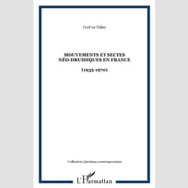 Mouvements et sectes néo-druidiques en france