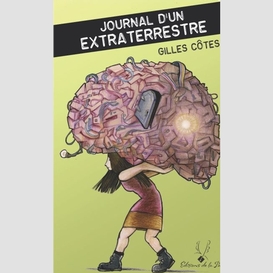 Journal d'un extraterrestre