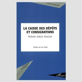 La caisse des dépôts et consignations