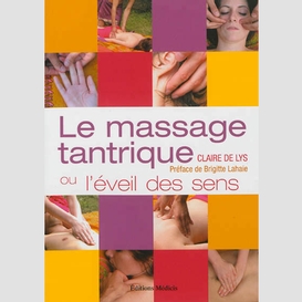 Massage tantrique (le)