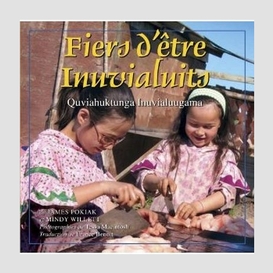 Fiers d'etre inuvialuits