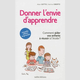 Donner l'envie d'apprendre