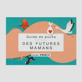 Guide de poche des futures mamans    ptd