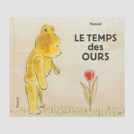 Temps des ours (le)