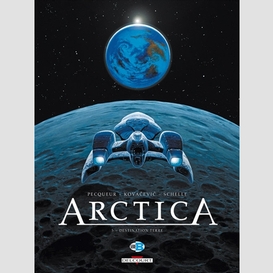Arctica t.5 destination terre