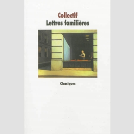 Lettres familieres