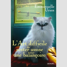 Art difficile de rester assise sur balan