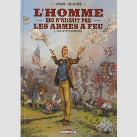 Homme qui n'aimait pas armes feu t.2 sur