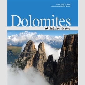 Dolomites 40 itineraires de reve