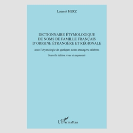 Dictionnaire étymologique de noms de famille français d'origine étrangère et régionale