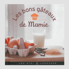 Bons gateaux de mamie (les)